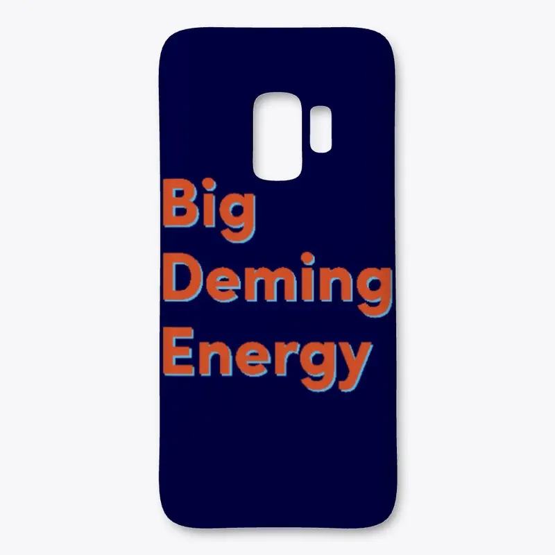 BDE - Big Deming Energy